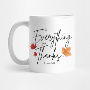 In Everything Give Thanks Mug